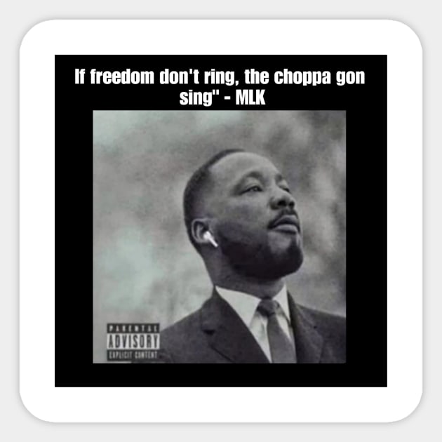 MLK: Let freedom ring Sticker by OWLMEDIAGROUP